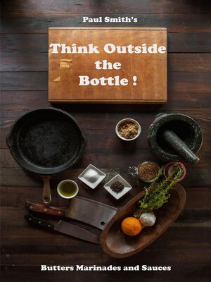 cover image of Think Outside the Bottle